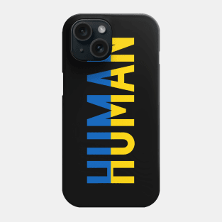 WE ARE ALL HUMAN | STOP THE WAR Phone Case