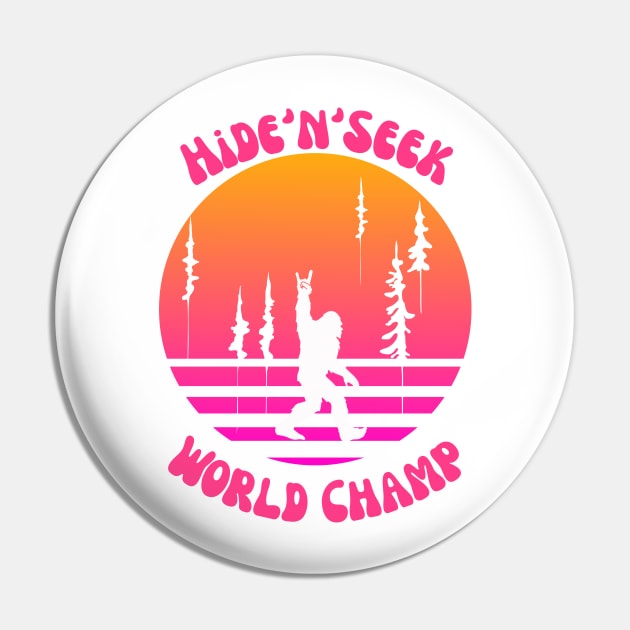 Bigfoot Hide and Seek World Champ Pin by Weird Lines