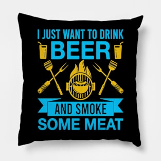 I Just Want To Drink Beer Pillow
