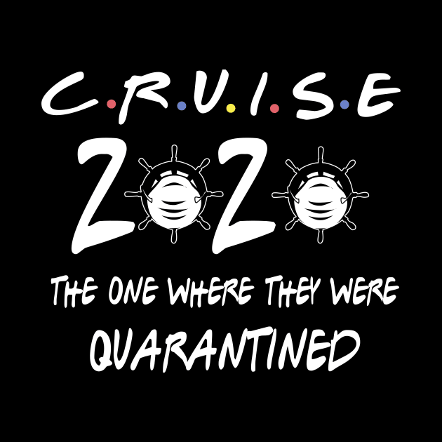 cruise 2020 quarantined the one where they were quarantined by DODG99