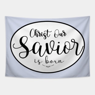 Christ Our Savior Is Born Typography Tapestry