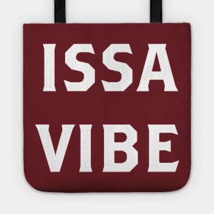 ISSA VIBE Tote