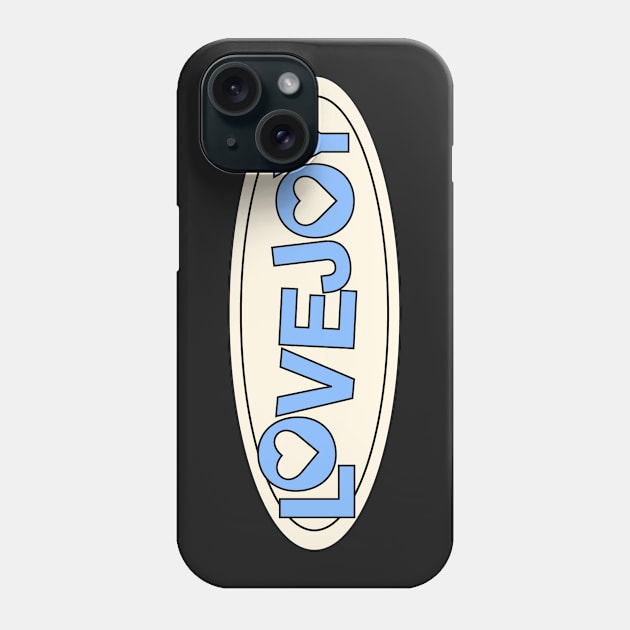 Lovejoy Band Name Phone Case by planetjuniper