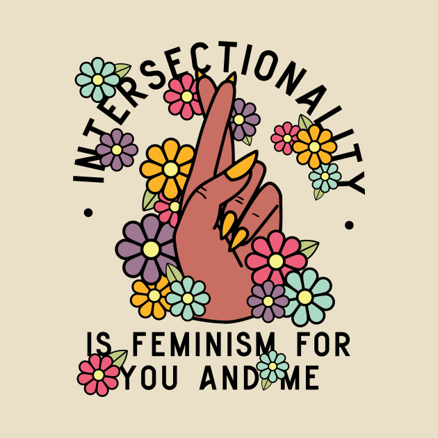 Intersectionality Feminism by Perpetual Brunch