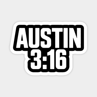 Austin 3:16 Tribute Magnet