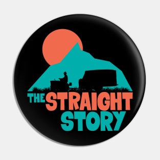 Journey of Reflection - The Straight Story Tribute Pin