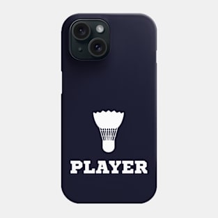 Badminton...player Phone Case