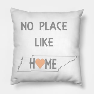 NO PLACE LIKE HOME TN Pillow