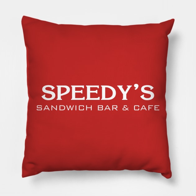 Speedy's Sandwich Bar & Cafe Pillow by fandemonium