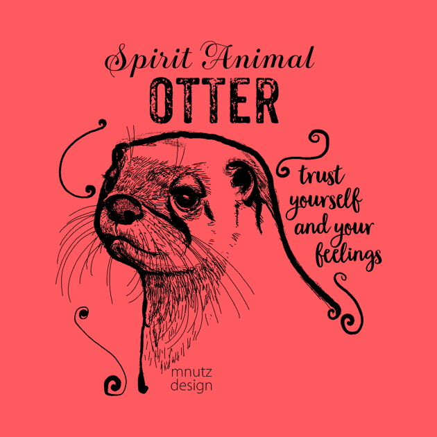 Spirit animal - Otter black by mnutz