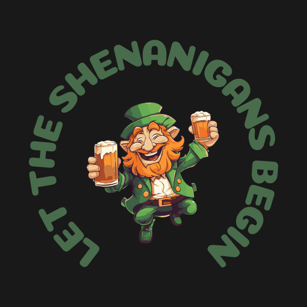 Let the shenanigans begin. by Boogz Apparel