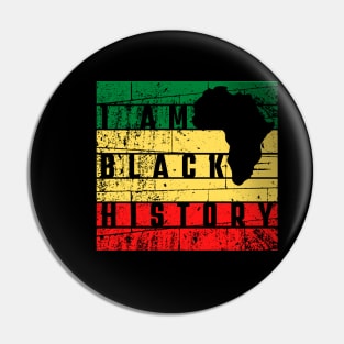 I am Black History Black History Month Pin