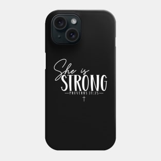 She is Strong Phone Case