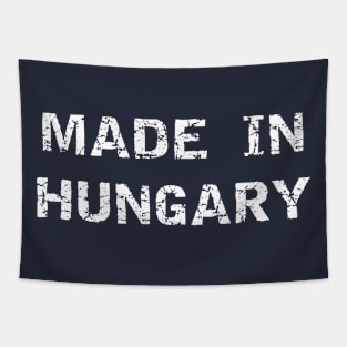 Proud to be Born in Hungary Tapestry