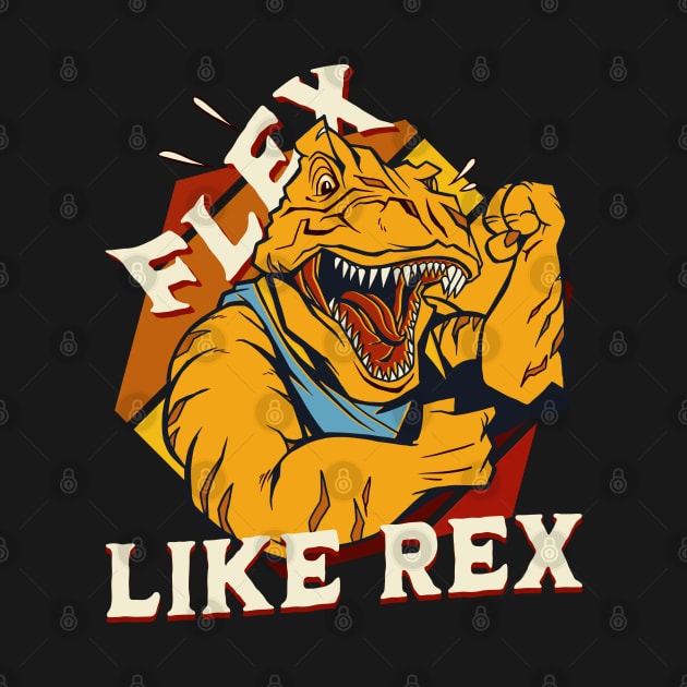 Flex like rex by Emmi Fox Designs