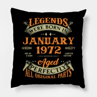 51st Birthday Gift Legends Born In January 1972 51 Years Old Pillow