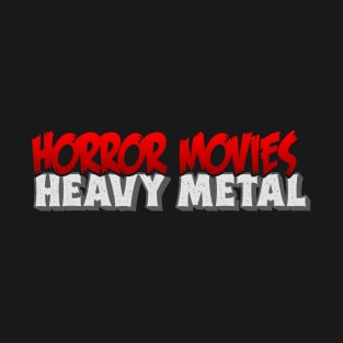 Horror Movies Heavy Metal T-Shirt