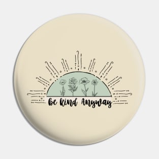 Be Kind Anyway Sunset Boho Nude Blue Minimalist Design Pin