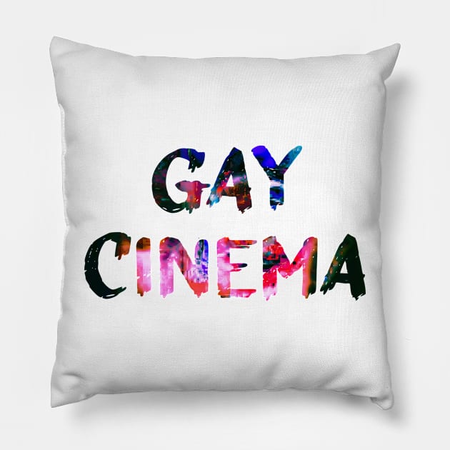 Gay Cinema Glitch Art Quote Pillow by raspberry-tea