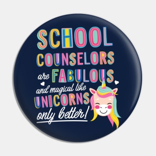 School Counselors are like Unicorns Gift Idea Pin