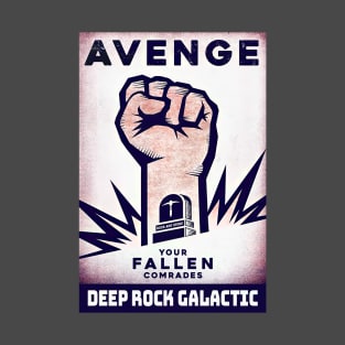 Deep Rock Galactic Avenge your Fallen Comrades T-Shirt