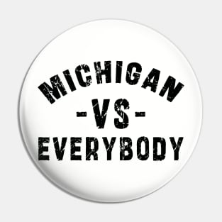 michigan vs everybody Newest Trending Michigan Vs Everybody Pin
