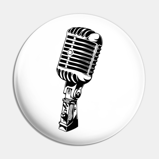 Microphone Mic Gift Retro studio Music Gift Rap - Mircophone - Pin |  TeePublic