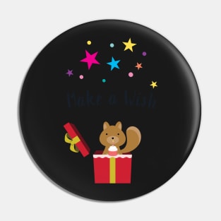 A Cute Squirrel Makes a wish Pin