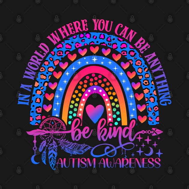 Autism Awareness Be Kind by CreativeShirt