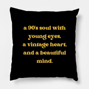 A 90s Soul Pillow