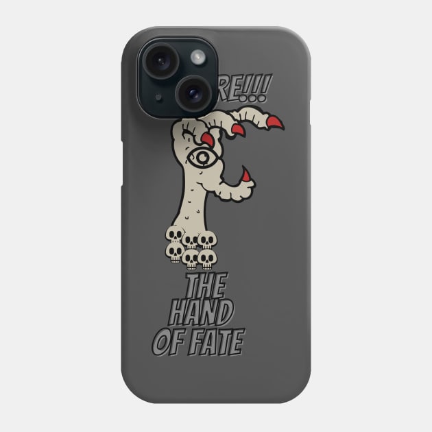 BEWARE THE HAND OF FATE Phone Case by Paranormal Almanac