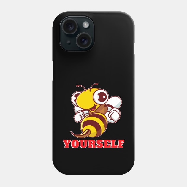 Be Yourself Phone Case by chiinta