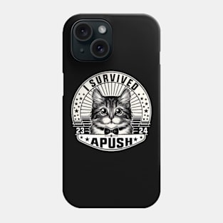 Funny Cat - I Survived Apush 2023 2024 Phone Case