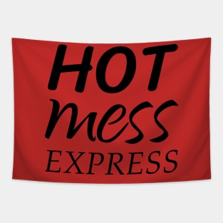 Hot Mess Express Tapestry