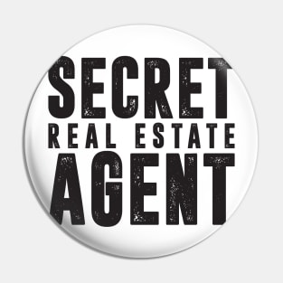 Secret Agent Real Estate T-Shirt Pin