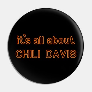 Chili Davis Pin