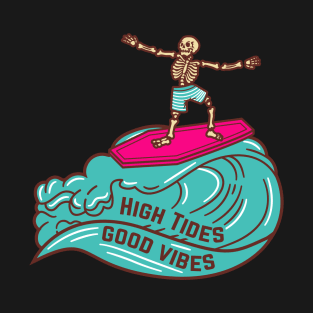 High Tides Good Vibes T-Shirt