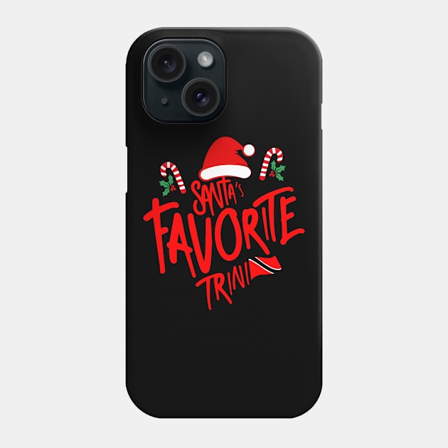 Santa's Favorite Trini - Trinidad Christmas Phone Case by Trinidad Slang Clothing