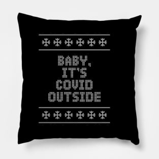 BABY, IT'S COVID OUTSIDE Funny Christmas 2020 Pillow