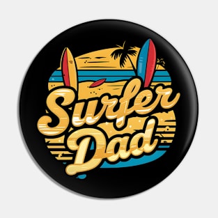 Surfer Dad | Father's Day | Dad Lover gifts Pin