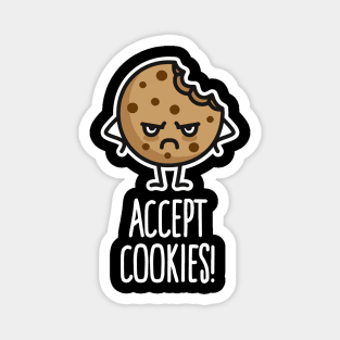 Accept Cookies nerd funny programmer cookie gift Magnet