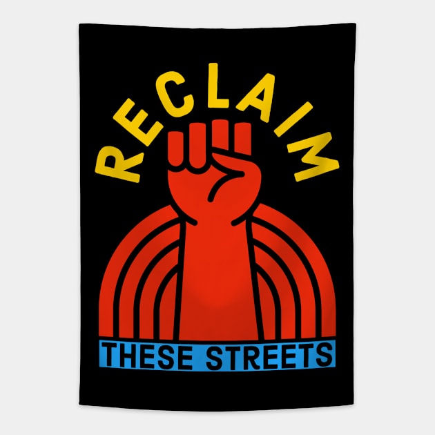 Reclaim These Streets Tapestry by Suzhi Q