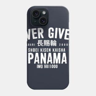 Ever Given Phone Case