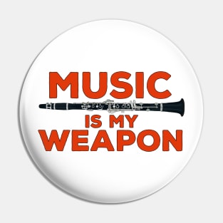 Music is My Weapon Pin