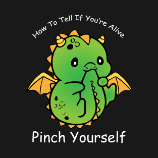 Dragon Funny quotes and Inspirational T-Shirt