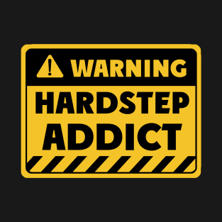 Hardstep addict T-Shirt