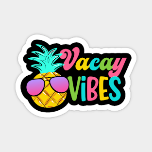 Vacay Vibes Magnet