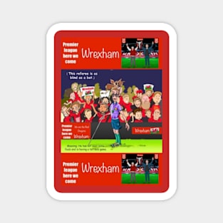 This referee is as blind as a bat, Wrexham funny football/soccer sayings. Magnet