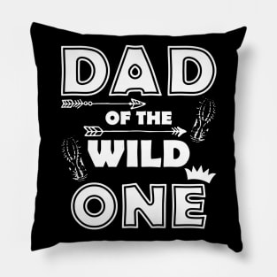 Dad Of Wild One Pillow