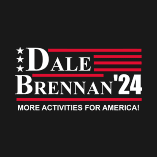 Step Brothers Dale Brennan 2024 T-Shirt